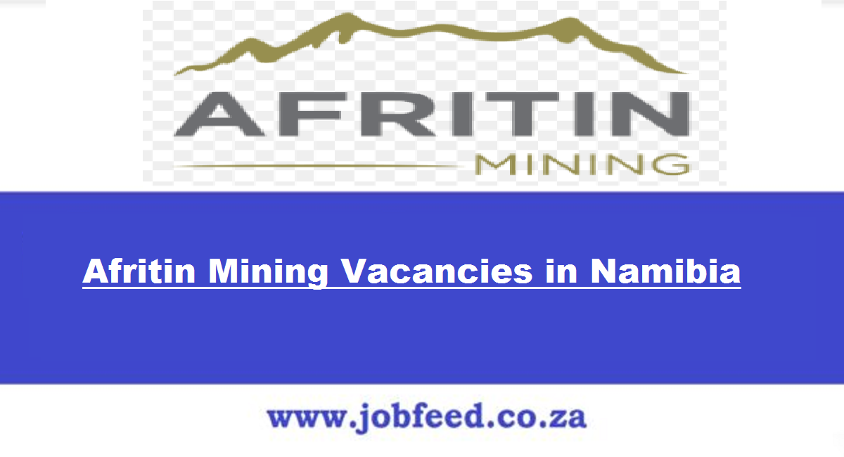 afritin-mining-vacancies-in-namibia-2024-afritin-mining-ltd-jobs-in