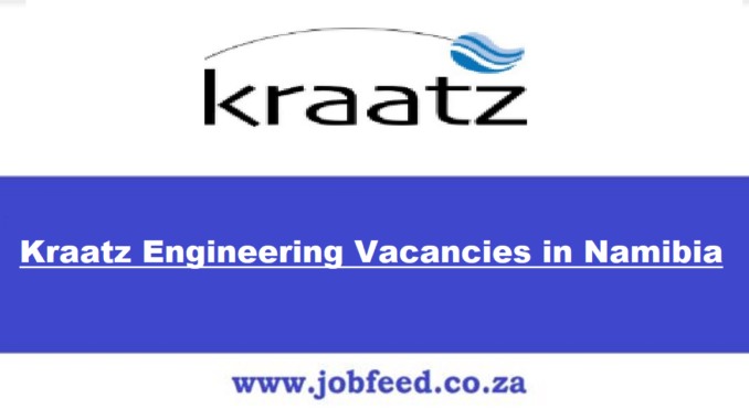 Kraatz Engineering Vacancies