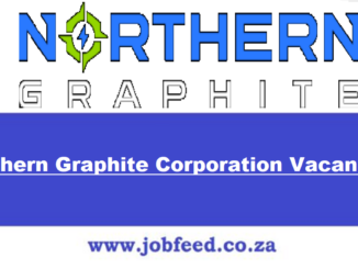 Northern Graphite Corporation Vacancies