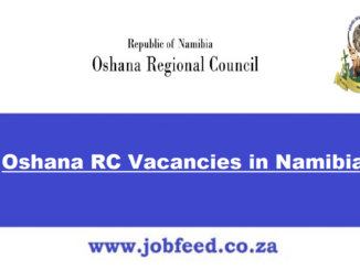 Oshana RC Vacancies