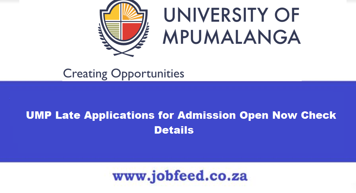 UMP Late Applications for Admission 2024/2025 Open Now Check Details