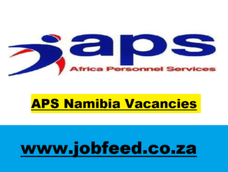 APS Namibia Vacancies