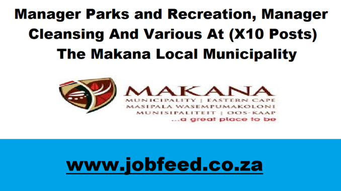 Makana Local Municipality Vacancies