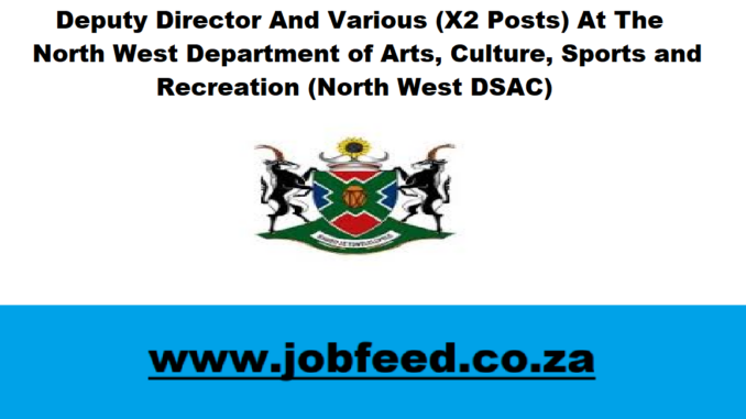 North West DSAC Vacancies