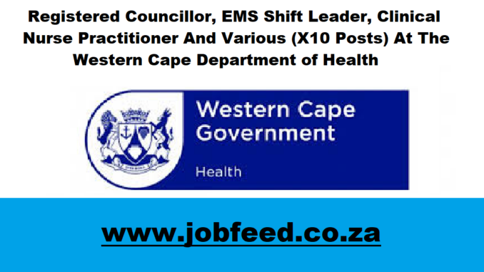 Western Cape Department of Health Vacancies 2024: X10 Posts @www ...