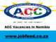 ACC Vacancies In Namibia