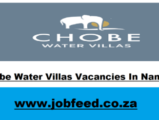 Chobe Water Villas Vacancies