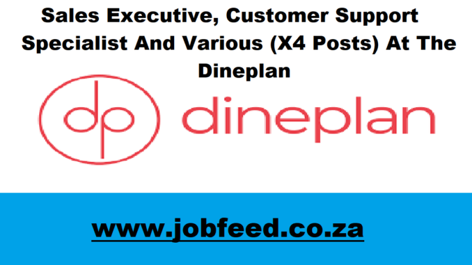 Dineplan Vacancies