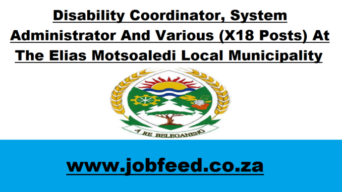 Elias Motsoaledi Local Municipality Vacancies