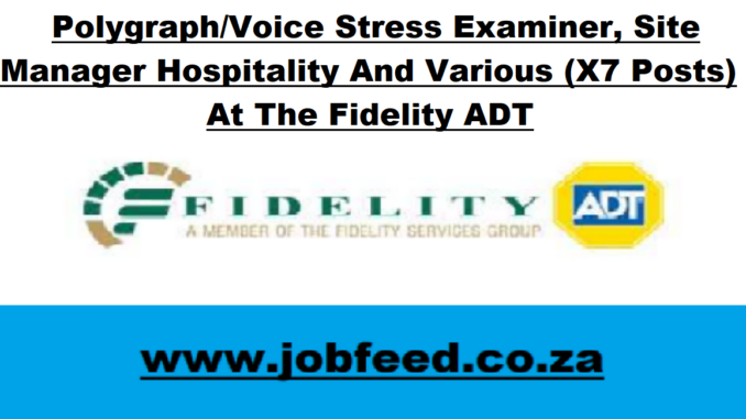 Fidelity ADT Vacancies