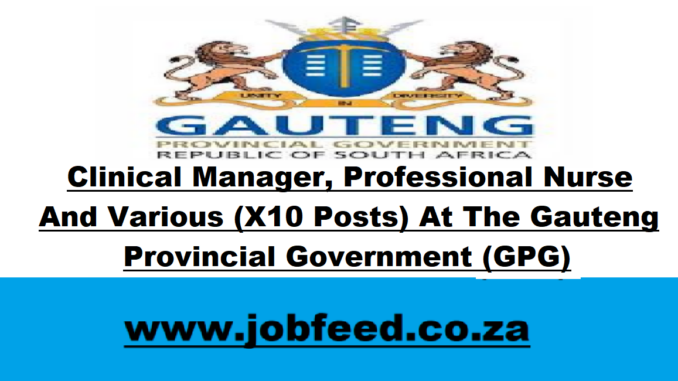 GPG Vacancies 2024: X10 Posts @www.gauteng.gov.za » Jobfeed.co.za