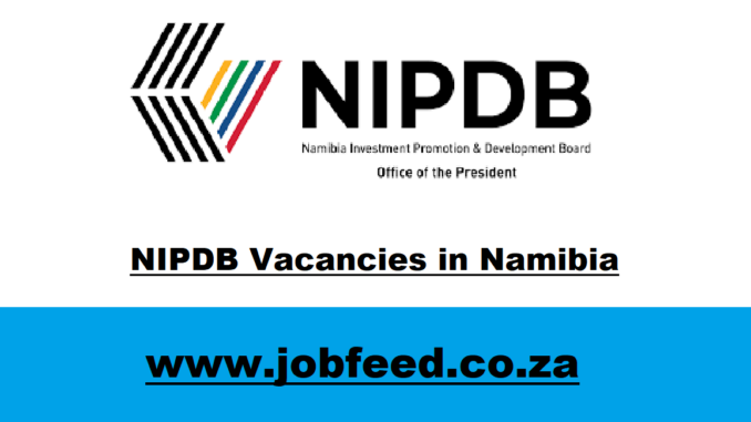 NIPDB Vacancies in Namibia