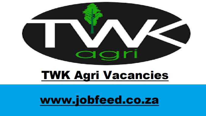 TWK Agri Vacancies