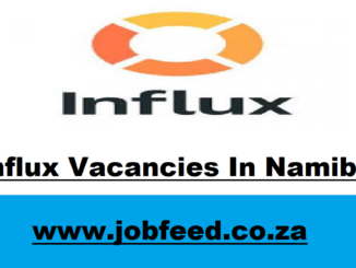 Influx Vacancies In Namibia