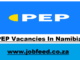 PEP Vacancies In Namibia