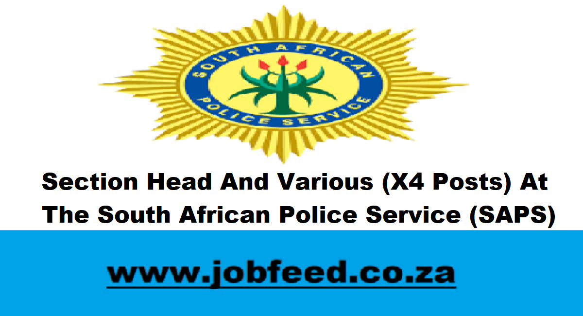 SAPS Vacancies 2025: X4 Posts @www.saps.gov.za » Jobfeed.co.za