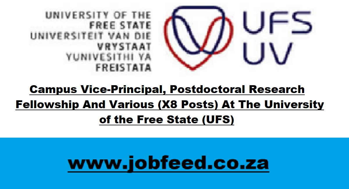 Ufs Vacancies 2025: X6 Posts @www.ufs.ac.za » Jobfeed.co.za