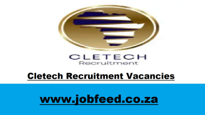 Cletech Recruitment Vacancies