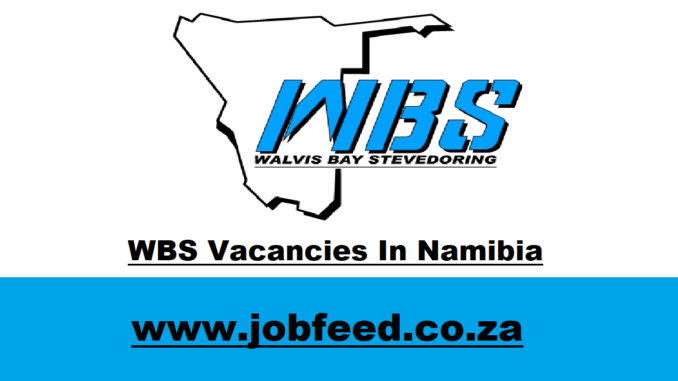 WBS Vacancies In Namibia