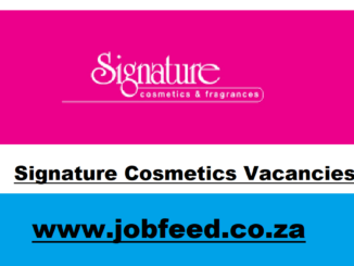 Signature Cosmetics Vacancies