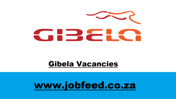 Gibela Vacancies