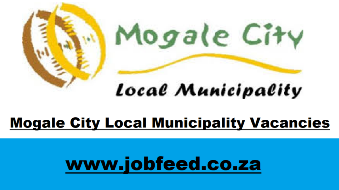 Mogale City Local Municipality Vacancies