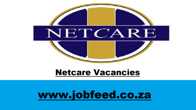 Netcare Vacancies