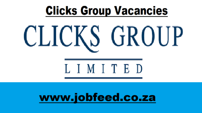 Clicks Group Vacancies