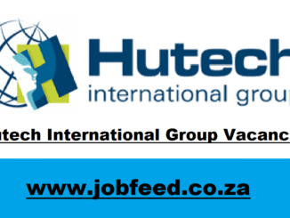 Hutech International Group Vacancies