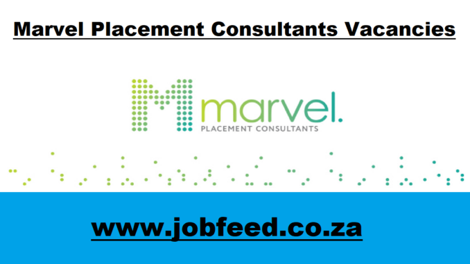 Marvel Placement Consultants Vacancies