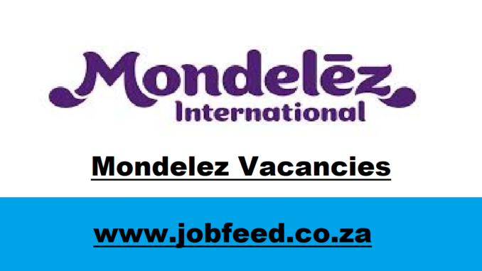 Mondelez Vacancies