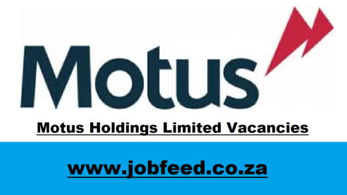 Motus Holdings Limited Vacancies