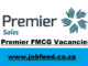 Premier FMCG Vacancies