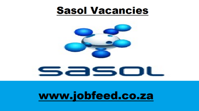 Sasol Vacancies