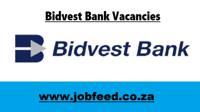 Bidvest Bank Vacancies