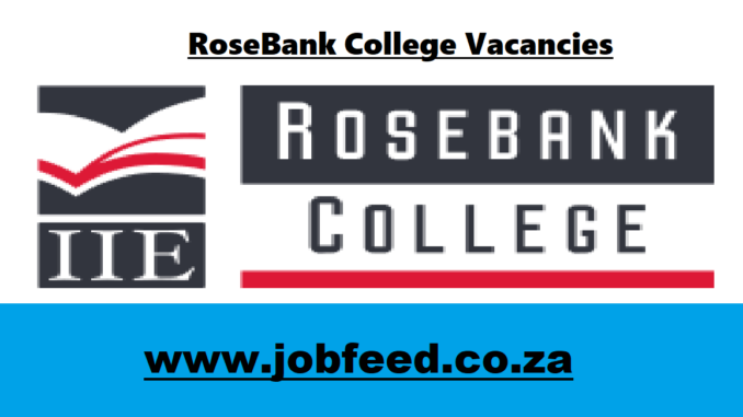 RoseBank College Vacancies