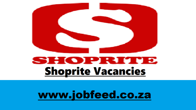 Shoprite Vacancies