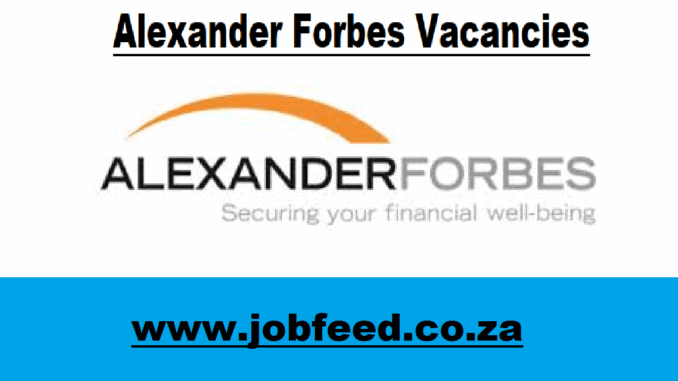Alexander Forbes Vacancies