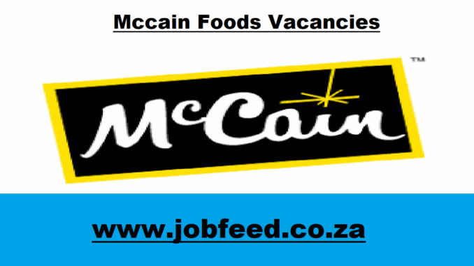 Mccain Foods Vacancies