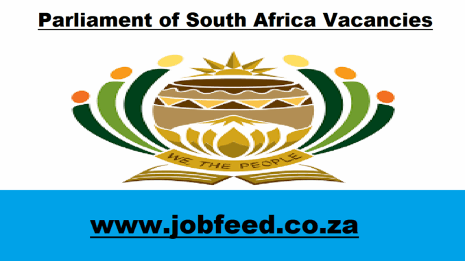 Parliament of South Africa Vacancies
