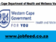 Western Cape Department of Health and Wellness Vacancies 2025