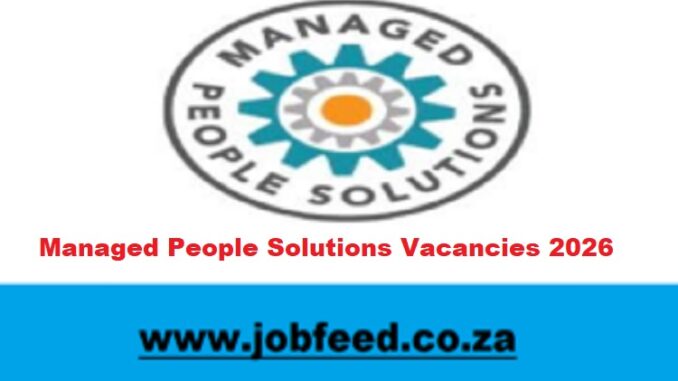 Managed People Solutions Vacancies 2026