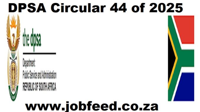 DPSA Circular 44 of 2025