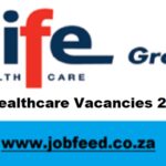 Life Healthcare Vacancies 2026