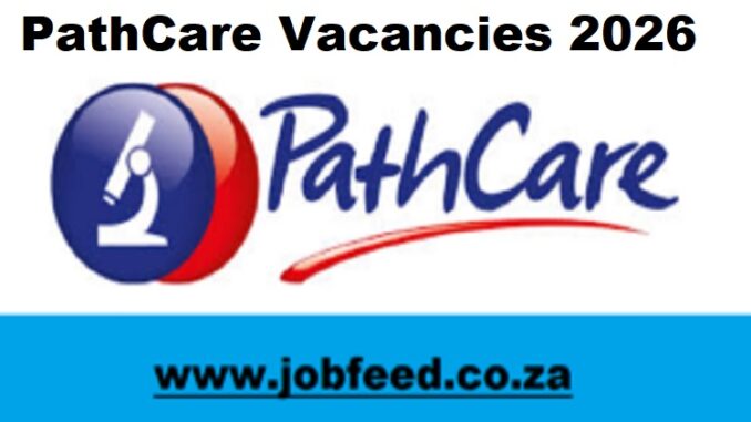 PathCare Vacancies 2026