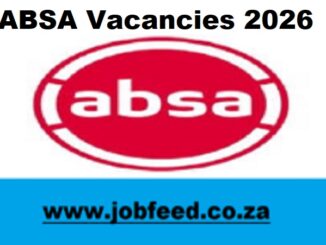 ABSA Vacancies 2026