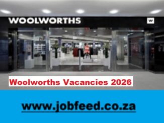 Woolworths Vacancies 2026