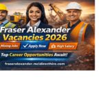 Fraser Alexander Vacancies 2026